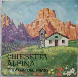 Emy  E Tony - Chiesetta Alpina / Fiorellin Del Prato