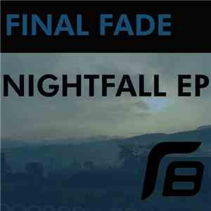 Final Fade - Nightfall EP
