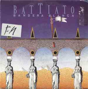 Franco Battiato - Bandera Blanca