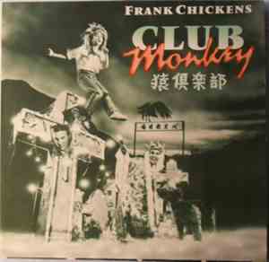 Frank Chickens - Club Monkey