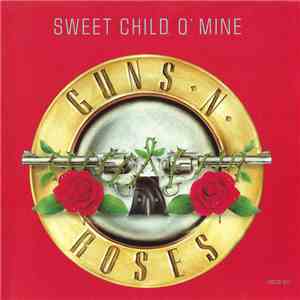 Guns N' Roses - Sweet Child O' Mine