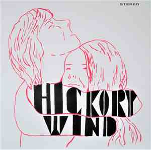 Hickory Wind  - Hickory Wind