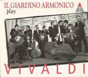 Il Giardino Armonico - Play Vivaldi