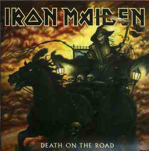 Iron Maiden - Death On The Road