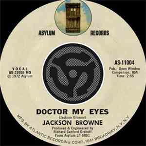 Jackson Browne - Doctor My Eyes