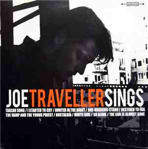 Joe Traveller - Joe Traveller Sings