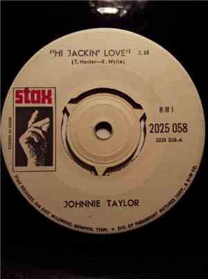 Johnnie Taylor - Hi Jackin' Love