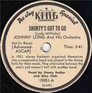Johnny Long And His Orchestra - Shorty's Got To Go / Hello