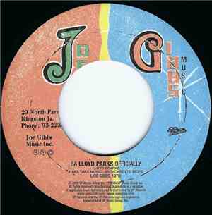 Lloyd Parks / Joe Gibbs & The Professionals - Officially / Lord Oh