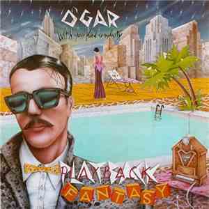 O'Gar - Playback Fantasy