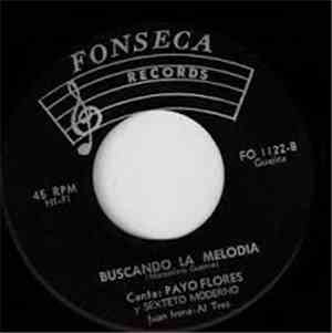 Payo Flores - Vendre Por Ti / Buscando La Melodia