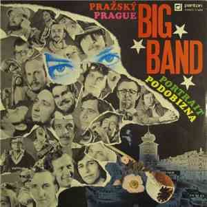 Pražský Big Band - Portrait = Podobizna