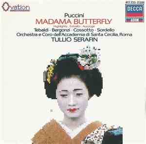 Puccini, Tebaldi, Bergonzi, Cossotto, Sordello, Orchestra E Coro Dell'Accad ...