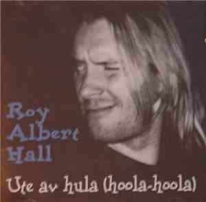 Roy Albert Hall - Ute av hula (hoola-hoola)