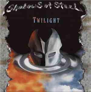 Shadows Of Steel - Twilight