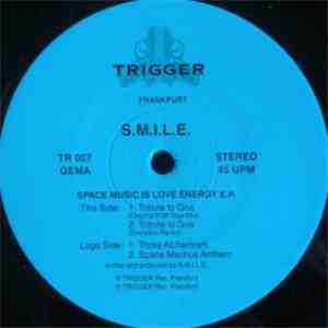 S.M.I.L.E. - Space Music Is Love Energy E.P.