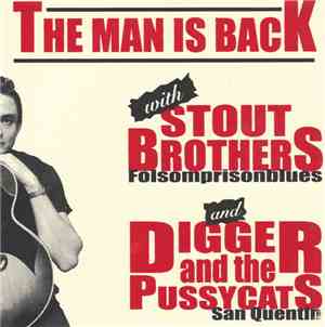 Stout Brothers / Digger And The Pussycats - The Man Is Back