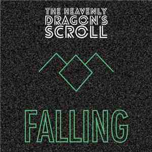The Heavenly Dragon's Scroll - Falling