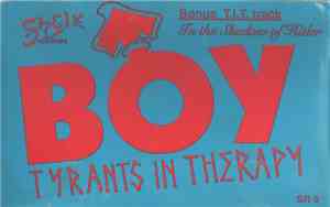Tyrants In Therapy - Boy