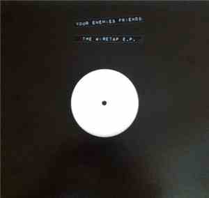 Your Enemies Friends - The Wiretap E.P.