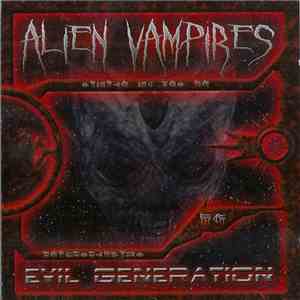 Alien Vampires - Evil Generation