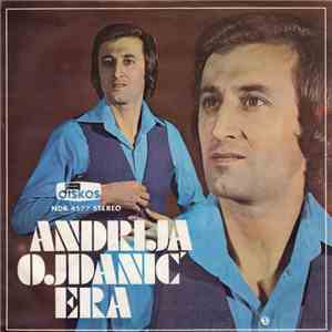 Andrija Ojdanić Era - U Šali Sam Ljubio / Zavolećeš Snaju Majko