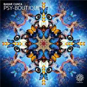 Bahar Canca - Psy-Boutique