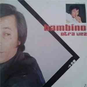 Bambino - Otra Vez