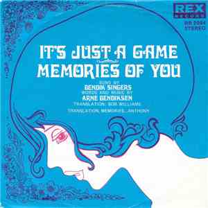 Bendik Singers - It's Just A Game / Memories Of You