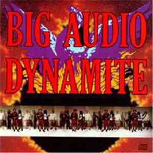 Big Audio Dynamite - Megatop Phoenix