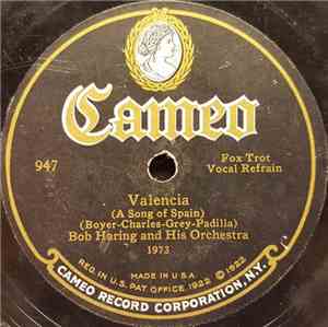 Bob Haring And His Orchestra - Valencia / Lucky Moon