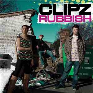 Clipz - Rubbish / Push It Up