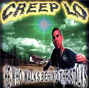 Creep Lo - He Who Walks Behind The Stalks