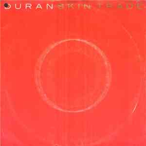Duran Duran - Skin Trade