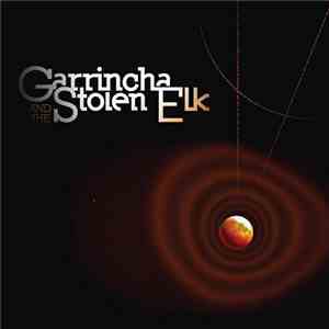 Garrincha & The Stolen Elk - Void
