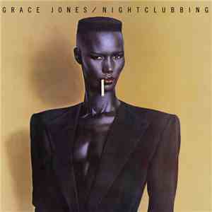 Grace Jones - Nightclubbing