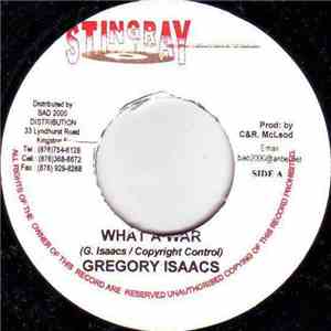 Gregory Isaacs - What A War