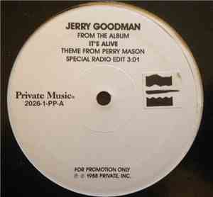 Jerry Goodman - Theme From Perry Mason / Heart's Highway