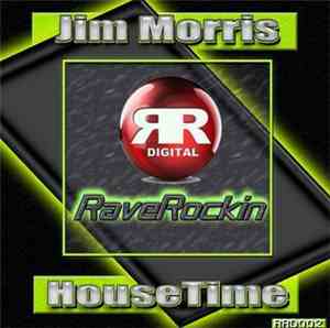 Jim Morris  - House Time