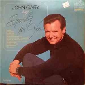 John Gary - Sings Especially For You