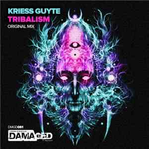 Kriess Guyte - Tribalism