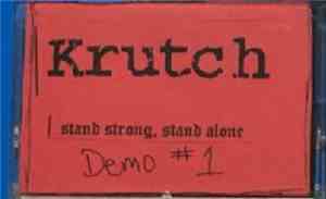 Krutch - Stand Strong Stand Alone