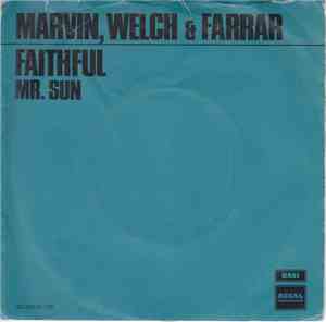 Marvin, Welch & Farrar - Faithful