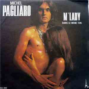 Michel Pagliaro - M' Lady