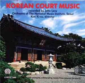 Orchestra Of The National Music Institute, Seoul, Kim Ki-Su - Korean Court  ...