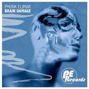 Phunk Elimar - Brain Damage