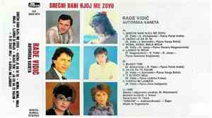 Rade Vidić - Autorska Kaseta / Srecni Dani Njoj Me Zovu
