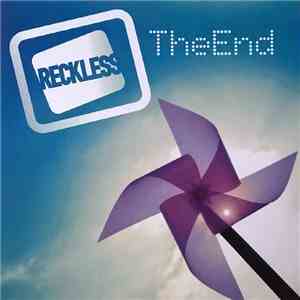 Reckless  - The End