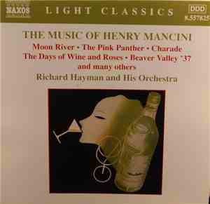 Richard Hayman and His orchestra - The Music Of Henry Mancini