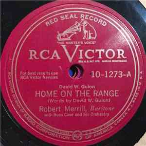 Robert Merrill - Home On The Range / The Last Round-Up